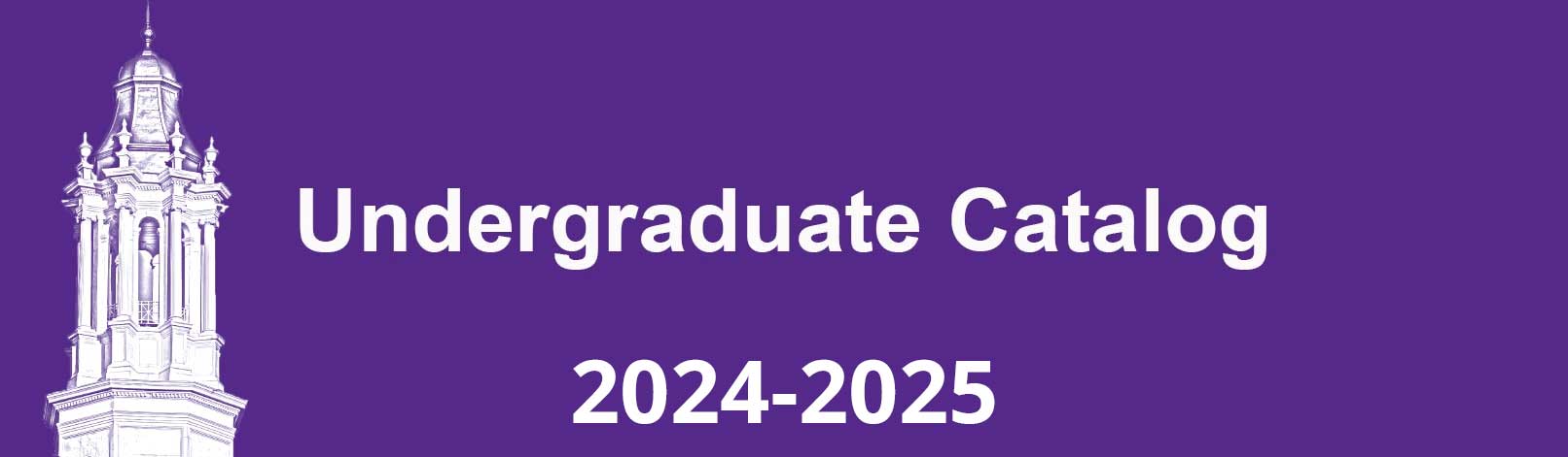 2024-2025 Undergraduate Catalog