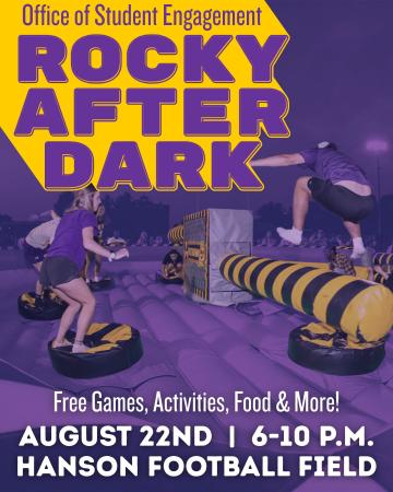 Rocky After Dark from 6-10 p.m. Friday, Aug. 22, during move-in weekend at Hanson Field